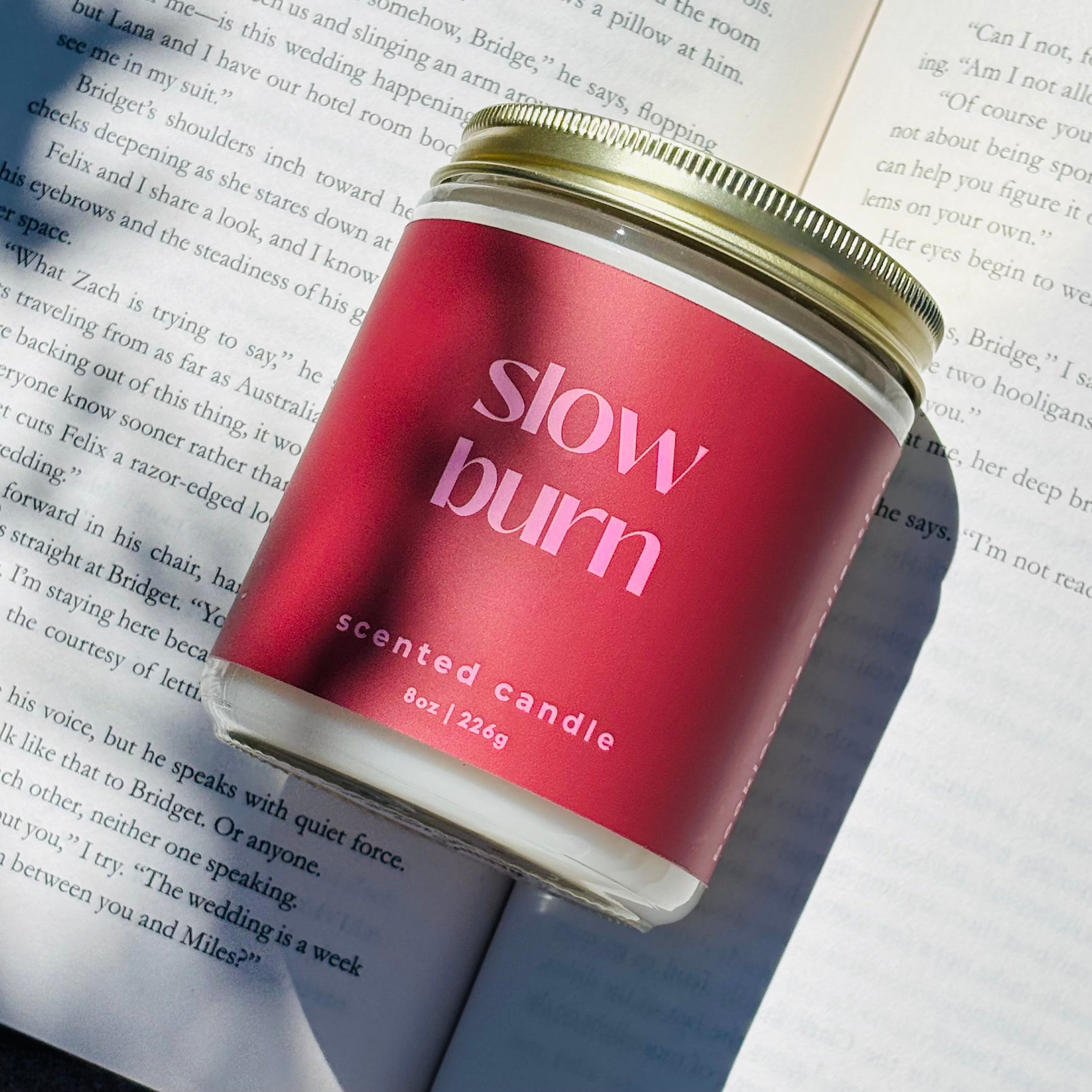 Slow Burn