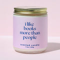 I Like Books More Than People